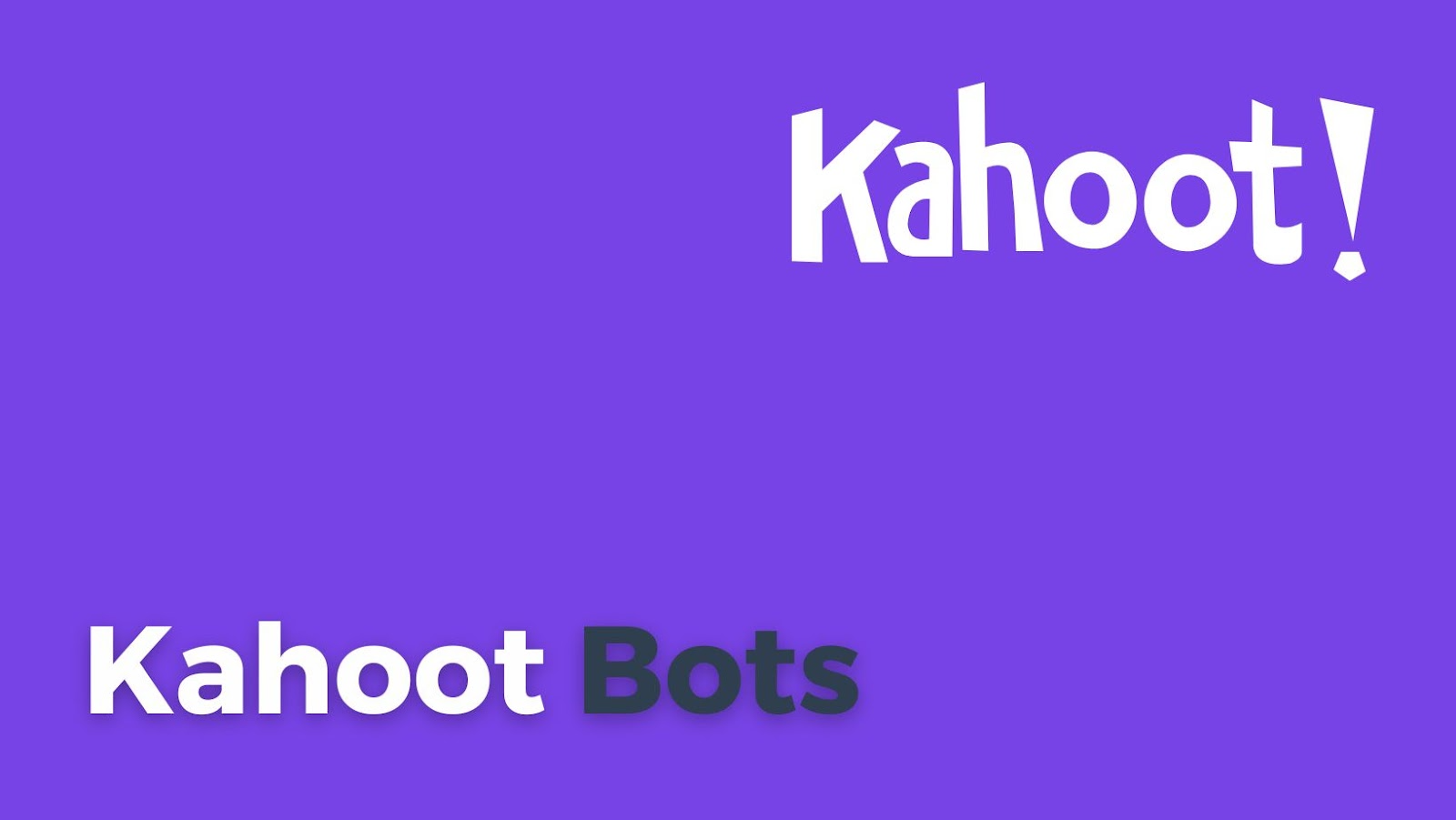Ultimate Kahoot Bot Guide Everything You Need to Know CloudVella